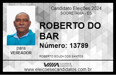 Candidato ROBERTO DO BAR 2024 - SOORETAMA - Eleições