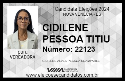 Candidato CIDILENE PESSOA TITIU 2024 - NOVA VENÉCIA - Eleições