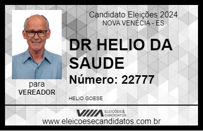 Candidato DR HELIO DA SAUDE 2024 - NOVA VENÉCIA - Eleições