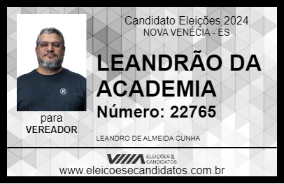 Candidato LEANDRÃO DA ACADEMIA 2024 - NOVA VENÉCIA - Eleições