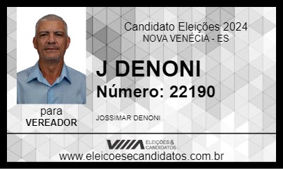 Candidato J DENONI 2024 - NOVA VENÉCIA - Eleições