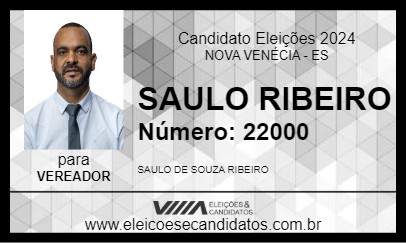 Candidato SAULO RIBEIRO 2024 - NOVA VENÉCIA - Eleições