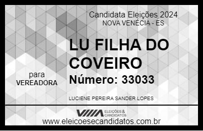 Candidato LU FILHA DO COVEIRO 2024 - NOVA VENÉCIA - Eleições