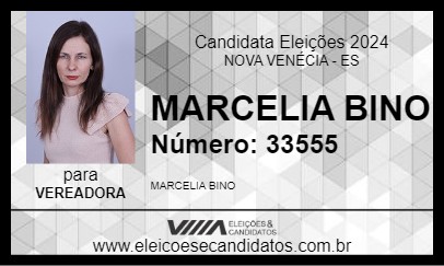 Candidato MARCELIA BINO 2024 - NOVA VENÉCIA - Eleições