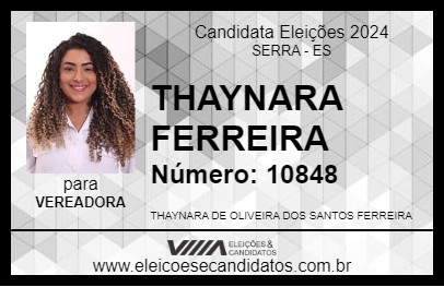 Candidato THAYNARA FERREIRA  2024 - SERRA - Eleições