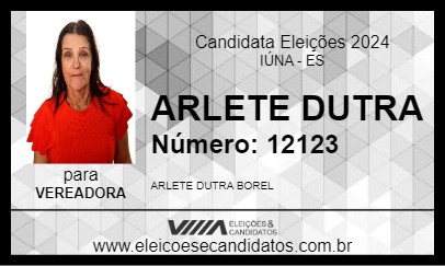 Candidato ARLETE DUTRA 2024 - IÚNA - Eleições