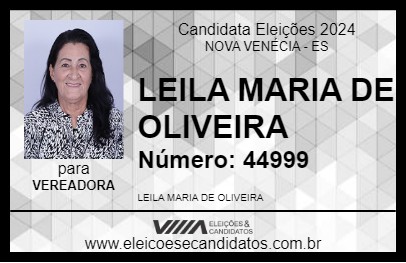 Candidato LEILA MARIA DE OLIVEIRA 2024 - NOVA VENÉCIA - Eleições