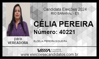 Candidato CÉLIA PEREIRA 2024 - RIO BANANAL - Eleições