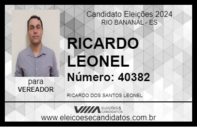 Candidato RICARDO LEONEL 2024 - RIO BANANAL - Eleições