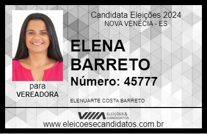 Candidato ELENA BARRETO 2024 - NOVA VENÉCIA - Eleições