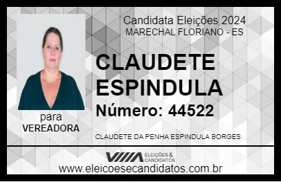 Candidato CLAUDETE ESPINDULA 2024 - MARECHAL FLORIANO - Eleições