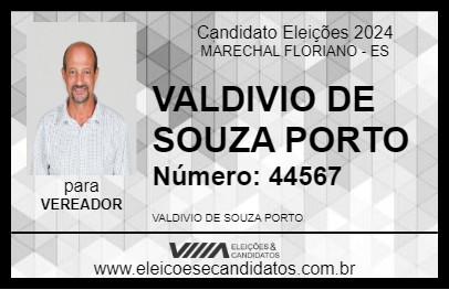 Candidato VALDIVIO DE SOUZA PORTO 2024 - MARECHAL FLORIANO - Eleições