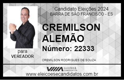 Candidato CREMILSON ALEMÃO 2024 - BARRA DE SÃO FRANCISCO - Eleições