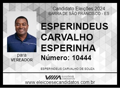 Candidato ESPERINDEUS CARVALHO ESPERINHA 2024 - BARRA DE SÃO FRANCISCO - Eleições