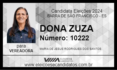 Candidato DONA ZUZA 2024 - BARRA DE SÃO FRANCISCO - Eleições