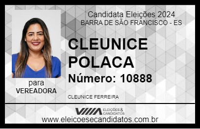 Candidato CLEUNICE POLACA 2024 - BARRA DE SÃO FRANCISCO - Eleições