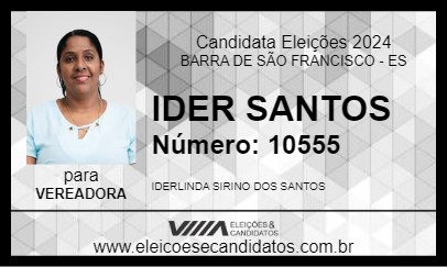 Candidato IDER SANTOS 2024 - BARRA DE SÃO FRANCISCO - Eleições