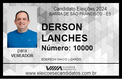 Candidato DERSON LANCHES 2024 - BARRA DE SÃO FRANCISCO - Eleições