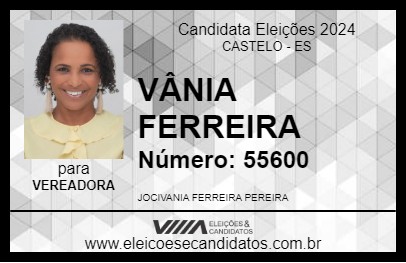 Candidato VÂNIA FERREIRA 2024 - CASTELO - Eleições