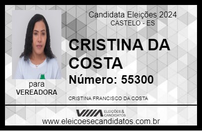 Candidato CRISTINA DA COSTA 2024 - CASTELO - Eleições