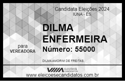 Candidato DILMA ENFERMEIRA 2024 - IÚNA - Eleições