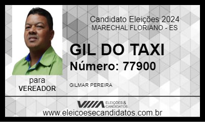 Candidato GIL DO TAXI 2024 - MARECHAL FLORIANO - Eleições