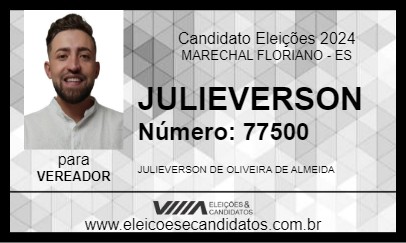 Candidato JULIEVERSON 2024 - MARECHAL FLORIANO - Eleições