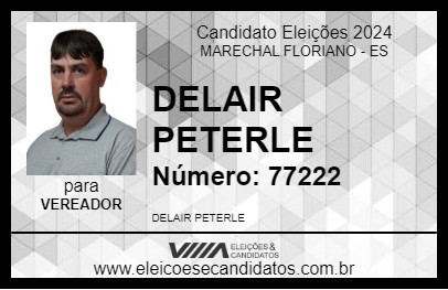 Candidato DELAIR PETERLE 2024 - MARECHAL FLORIANO - Eleições