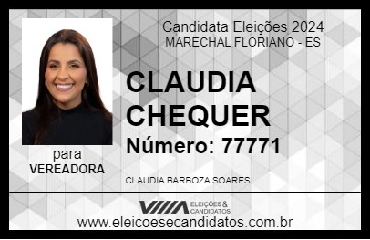 Candidato CLAUDIA CHEQUER 2024 - MARECHAL FLORIANO - Eleições