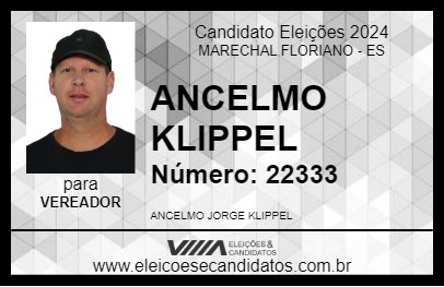 Candidato ANCELMO KLIPPEL 2024 - MARECHAL FLORIANO - Eleições