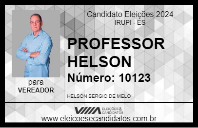 Candidato PROFESSOR HELSON 2024 - IRUPI - Eleições