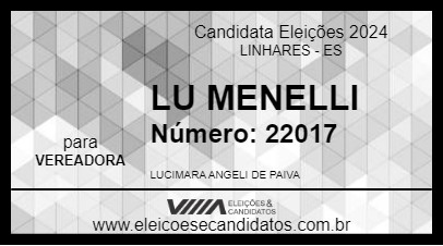 Candidato LU MENELLI 2024 - LINHARES - Eleições