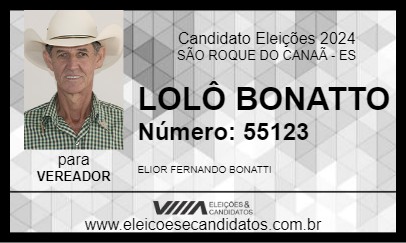 Candidato LOLÔ BONATTO 2024 - SÃO ROQUE DO CANAÃ - Eleições