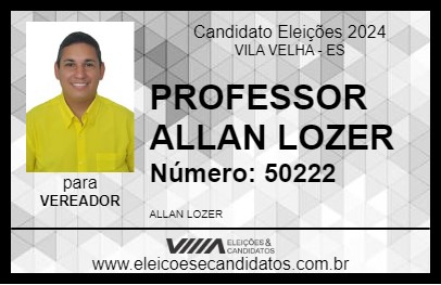 Candidato PROFESSOR ALLAN LOZER 2024 - VILA VELHA - Eleições