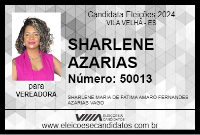 Candidato SHARLENE AZARIAS 2024 - VILA VELHA - Eleições