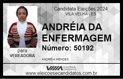 Candidato ANDRÉIA DA ENFERMAGEM 2024 - VILA VELHA - Eleições