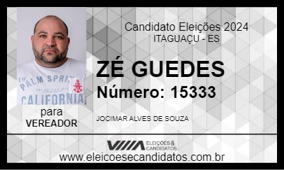 Candidato ZÉ GUEDES 2024 - ITAGUAÇU - Eleições