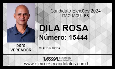 Candidato DILA ROSA 2024 - ITAGUAÇU - Eleições