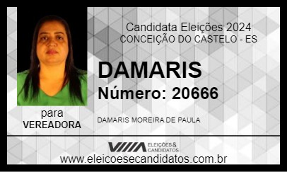 Candidato DAMARIS  2024 - CONCEIÇÃO DO CASTELO - Eleições