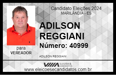 Candidato ADILSON REGGIANI 2024 - MARILÂNDIA - Eleições