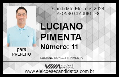 Candidato LUCIANO PIMENTA 2024 - AFONSO CLÁUDIO - Eleições