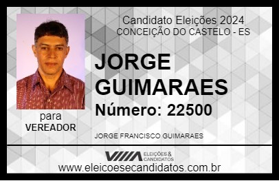 Candidato JORGE GUIMARAES 2024 - CONCEIÇÃO DO CASTELO - Eleições