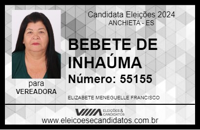 Candidato BEBETE DE INHAÚMA 2024 - ANCHIETA - Eleições