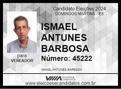 Candidato ISMAEL ANTUNES BARBOSA 2024 - DOMINGOS MARTINS - Eleições