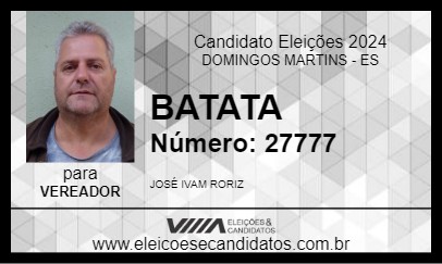 Candidato BATATA 2024 - DOMINGOS MARTINS - Eleições