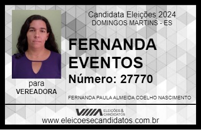 Candidato FERNANDA EVENTOS 2024 - DOMINGOS MARTINS - Eleições