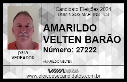 Candidato AMARILDO VELTEN  BARÃO  2024 - DOMINGOS MARTINS - Eleições