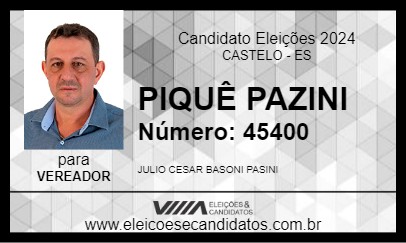 Candidato PIQUÊ PAZINI 2024 - CASTELO - Eleições