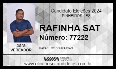 Candidato RAFINHA SAT 2024 - PINHEIROS - Eleições