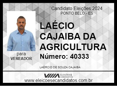 Candidato LAÉRCIO CAJAIBA DA AGRICULTURA 2024 - PONTO BELO - Eleições